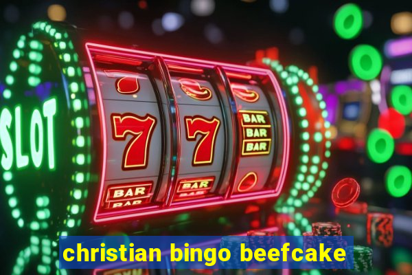 christian bingo beefcake